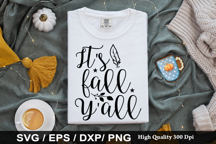 Its fall yall SVG - Fall Quotes Design
