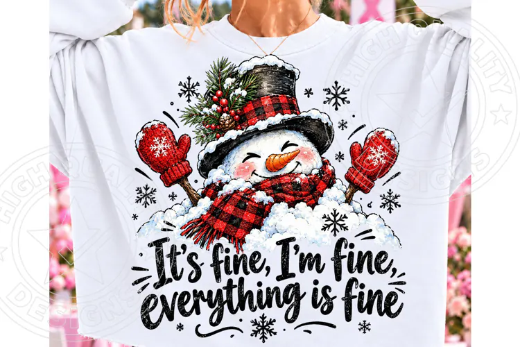 It's Fine, I'm Fine, Everything Is Fine PNG | Funny Christma