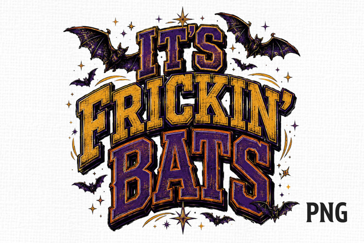It's Frickin' Bats Vintage Halloween Quote PNG example image 1