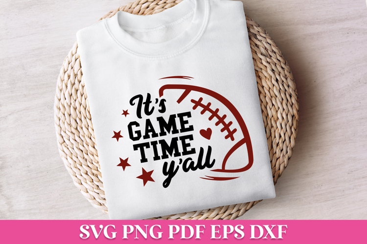 Its Game Time Yall SVG Quote
