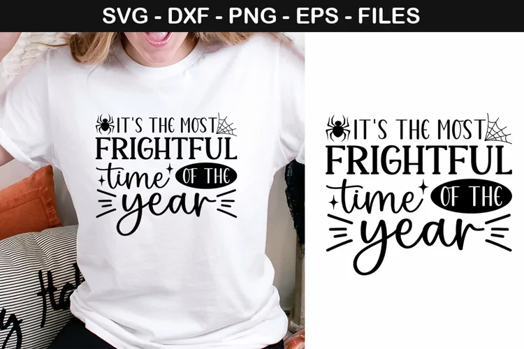 It's the most frightful time of the year - Halloween SVG Des