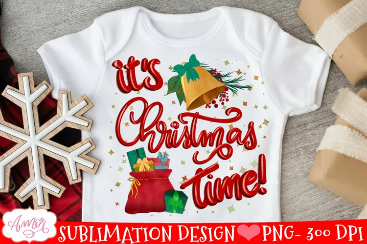 It's Christmas time PNG for sublimation for Children