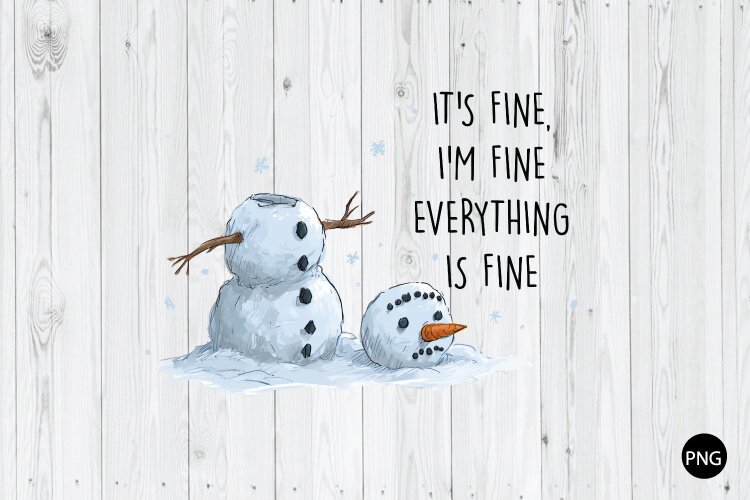 It's Fine I'm Fine Everything is Fine PNG, Funny Christmas example image 1