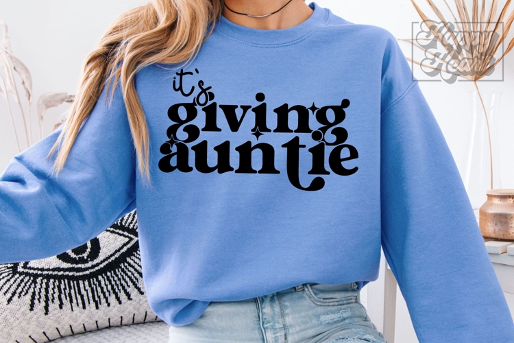 Its Giving Auntie SVG PNG - Auntie Era - Best Aunt Shirt