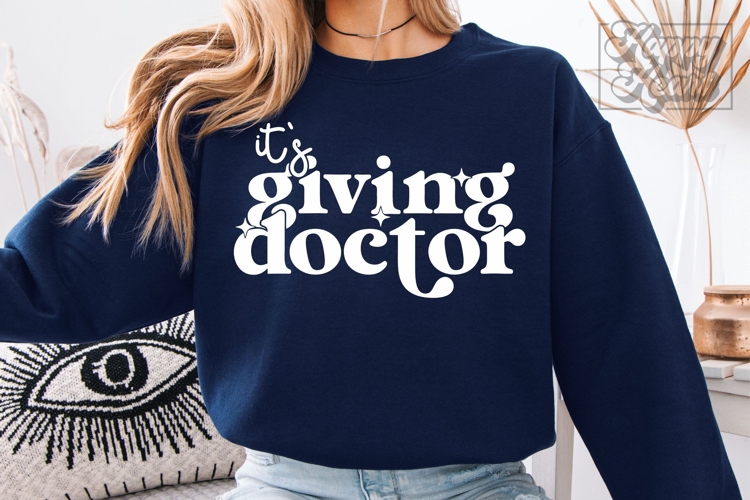 Its Giving Doctor SVG PNG - Doctor Mode - Doctor Era