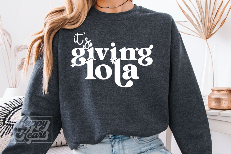 Its Giving Lola SVG PNG - Mothers Day - Lola Era Mode