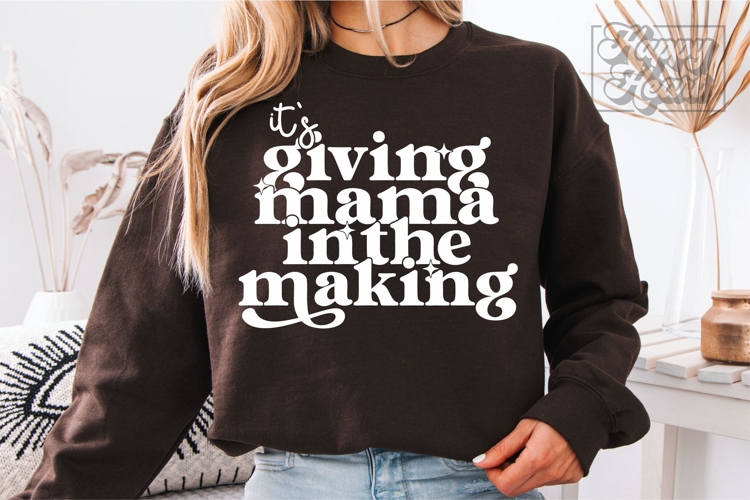 Its Giving Mama In The Making SVG PNG - New Baby Pregnancy
