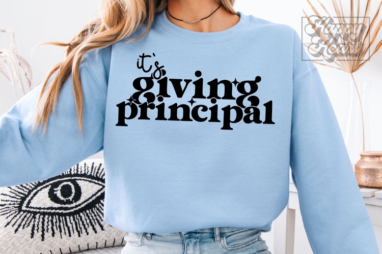 Its Giving Principal SVG PNG Principal Gift Principal Era