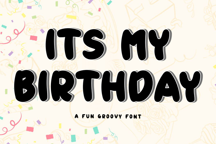 Its My Birthday