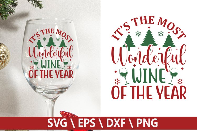 It’s the most wonderful - Christmas Wine SVG