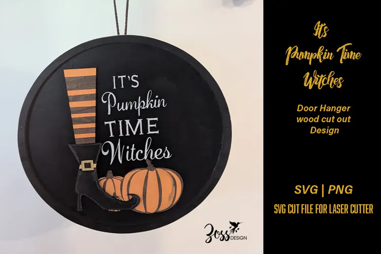 It's Pumpkin Time Witches Halloween Door Sign SVG Design
