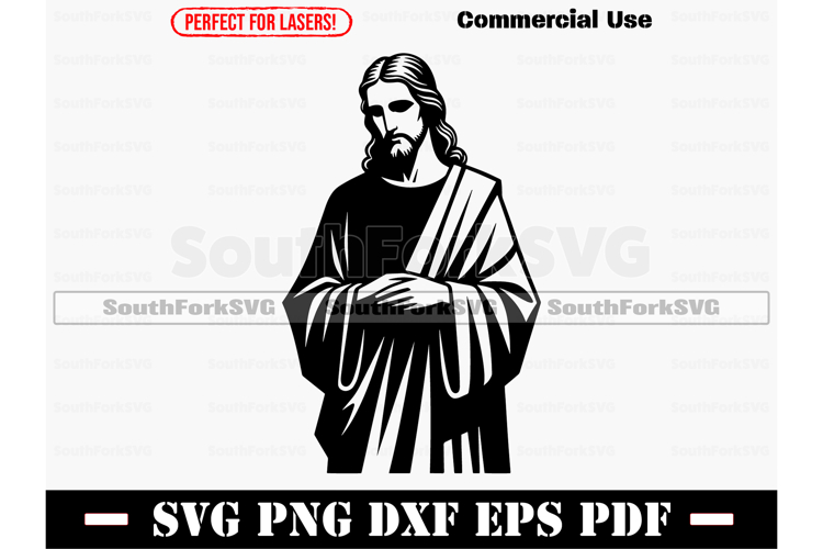 Jesus SVG PNG DXF EPS PDF Cut Print Laser Files