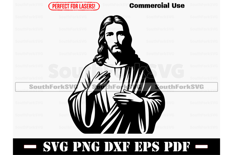 Jesus SVG PNG DXF EPS PDF Cut Print Laser Files