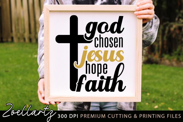 Jesus Faith SVG Cut Files Christian Quote SVG God Hope Sign
