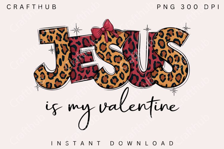 Jesus is my valentine png, Coquette Valentine Png, Valentine