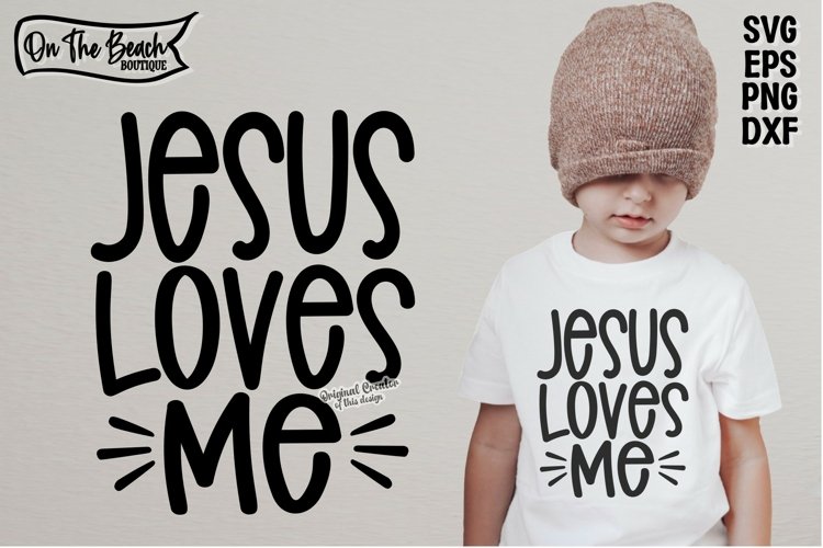 Jesus Loves Me SVG PNG Christian Youth Kids Design