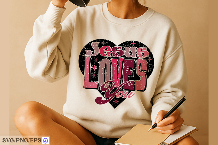 Jesus Loves You A Simple Truth That Changes Everything SVG