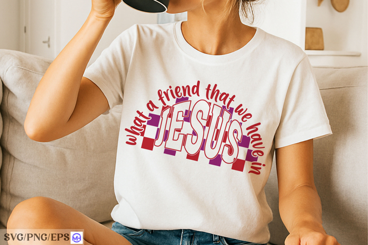 What a Friend We Have in Jesus SVG PNG Christian Hymn Quote