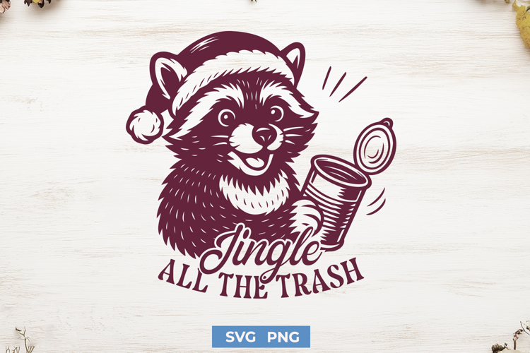 Jingle All The Trash SVG, Funny Christmas Raccoon Xmas PNG