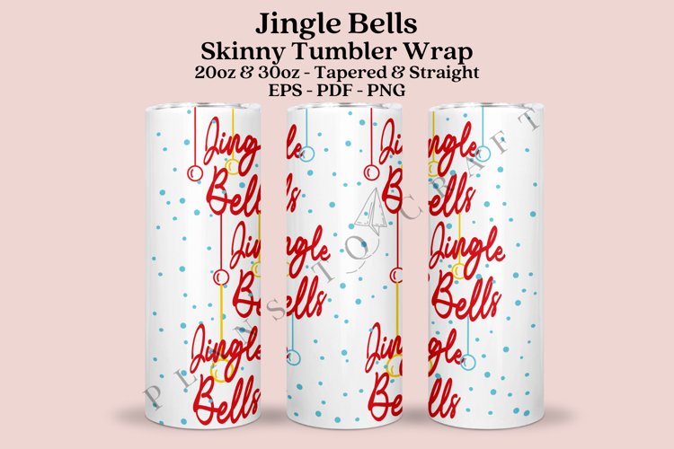 Jingle Bells Christmas Skinny Tumbler Sublimation Wrap SVG