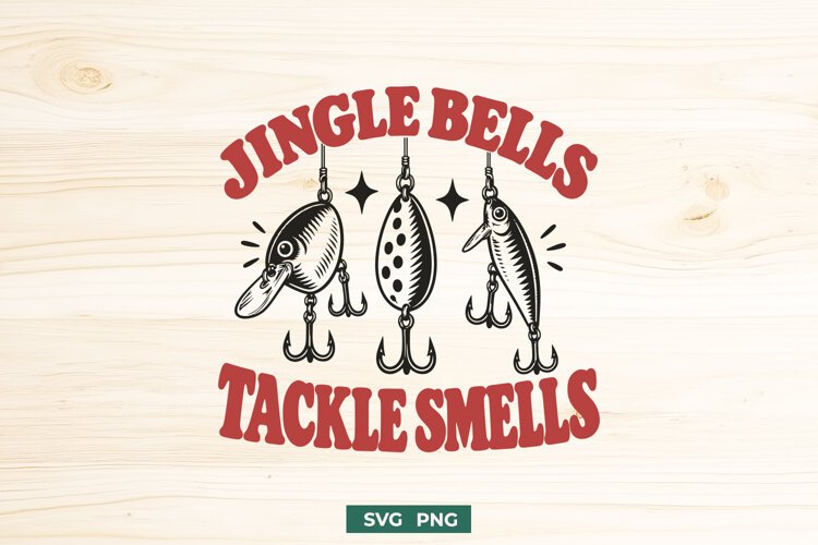 Jingle Bells Tackle Smells SVG, Funny Christmas Fishing PNG example image 1