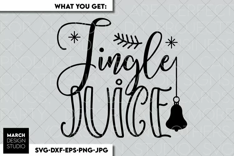 Jingle Bell SVG PNG | Jingle Juice SVG | Christmas Quotes