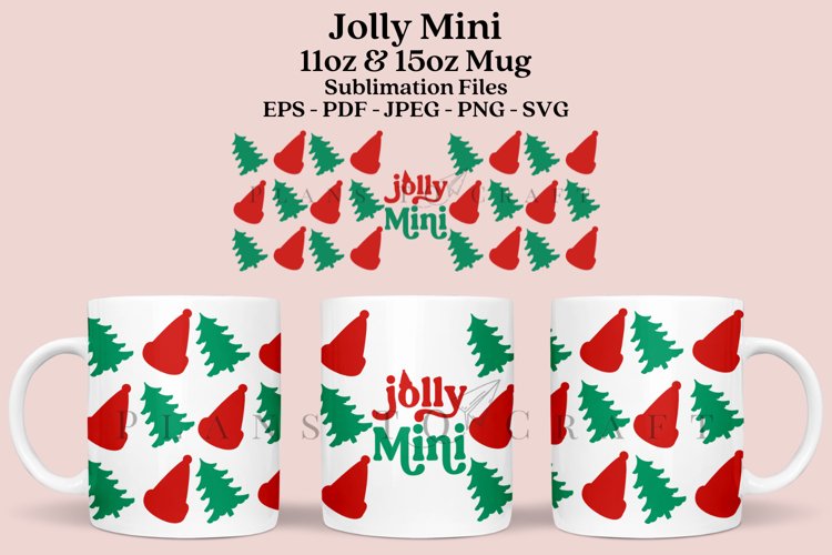 Jolly Mini coffee mug sublimation wrap glass mug wrap svg presized for 11oz and 15oz glass mug are sublimation files