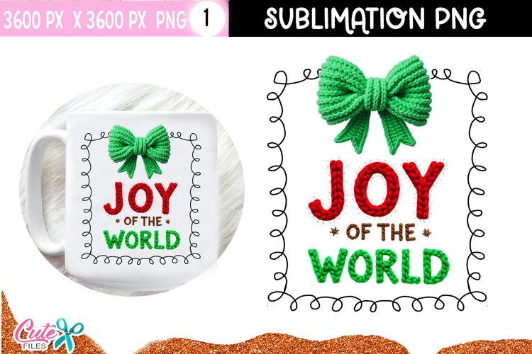 Joy the World Crochet Christmas Sublimation Design