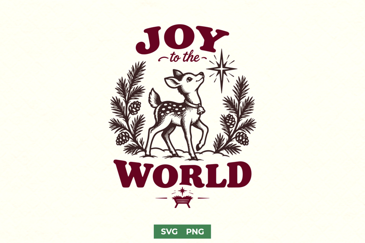 Joy To The World SVG, Christmas Deer PNG, Religious Nativity