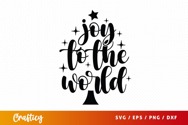 Joy To The World SVG (2958546)