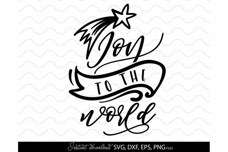 Joy to the World SVG | Christmas Nativity SVG