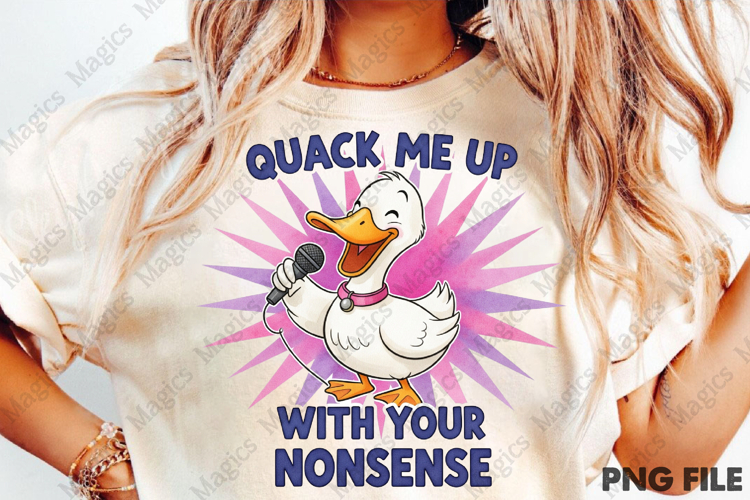 Quack me up with your nonsense png
