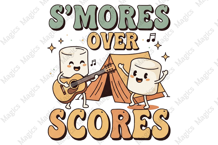 Smores Over Scores PNG | Camping Sublimation Design