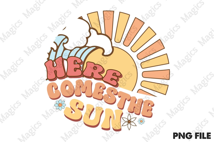 Here Comes The Sun