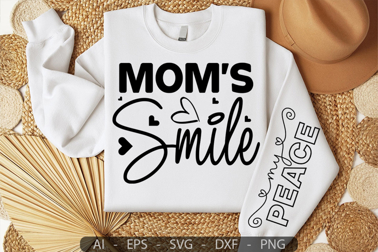 Moms Smile,Mothers Day Sleeve SVG
