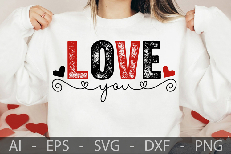 Love You, Valentine’s Day SVG Design