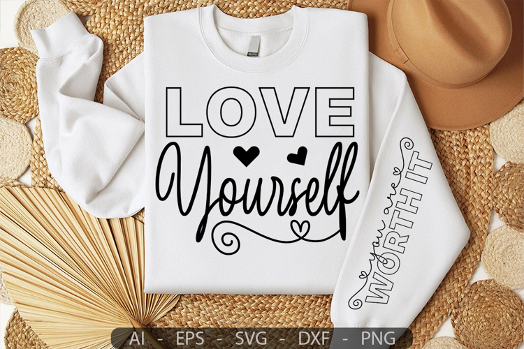 Love Yourself,Mothers Day Sleeve SVG Design