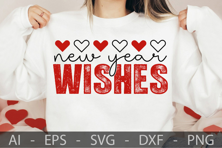 New Year wishes, Valentine’s Day SVG Design