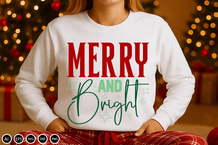 Merry and Bright - SVG Design Cut File, Christmas Design