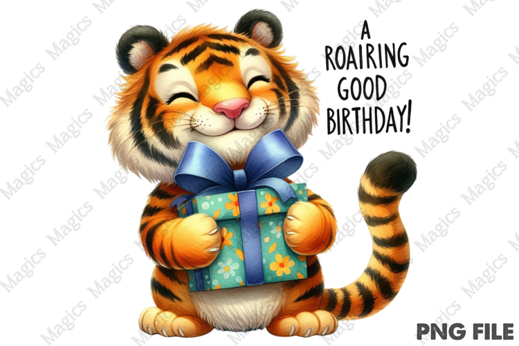 Cute Tiger Birthday Sublimation, Birthday Sublimation Design