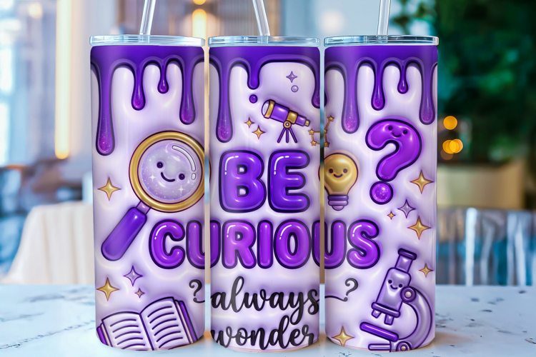 Be Curious Science Teacher Tumbler Wrap PNG