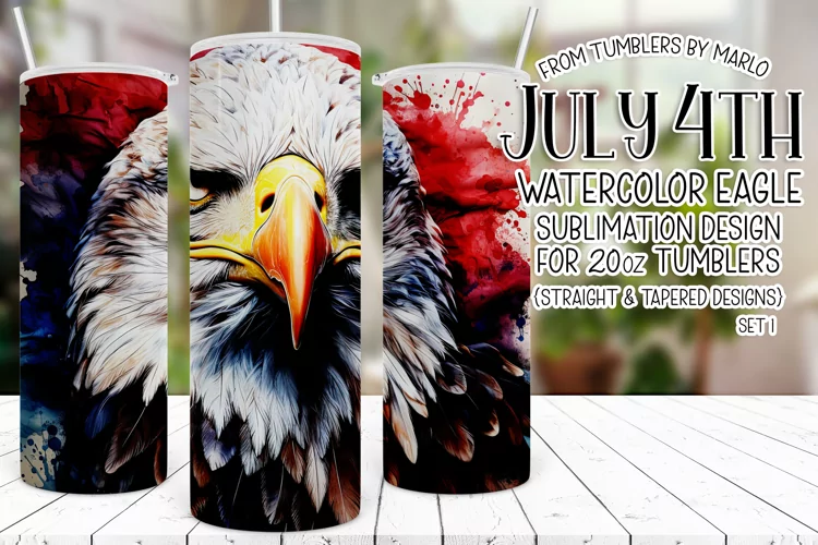 July 4th 20oz Tumbler Design, Watercolor Eagle Tumbler