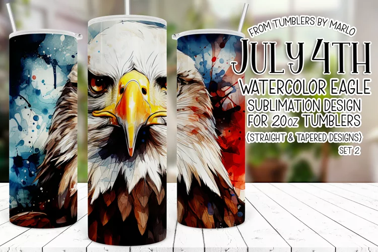 July 4th 20oz Tumbler Design, Watercolor Eagle Tumbler