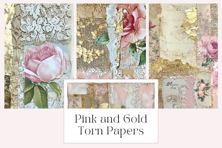 Pink and Gold Torn Papers Junk Journal