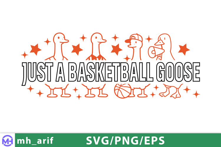 Just A Basketball Goose Basketball SVG PNG T-shirt Design