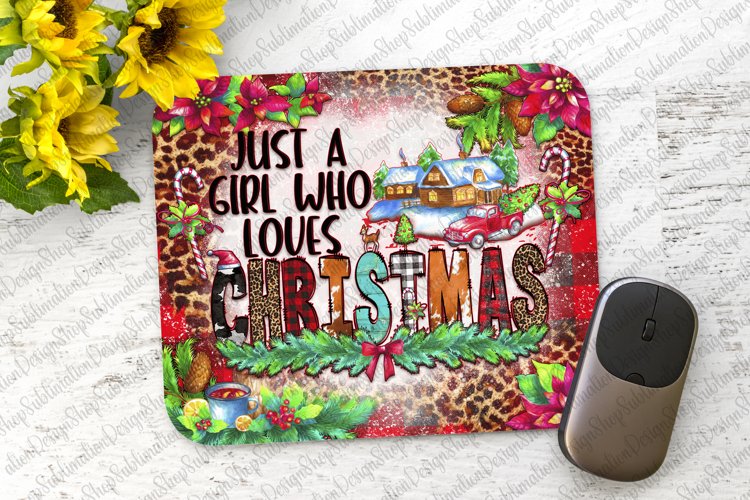 Christmas Mouse Pad Sublimation - Girl Who Loves Christmas
