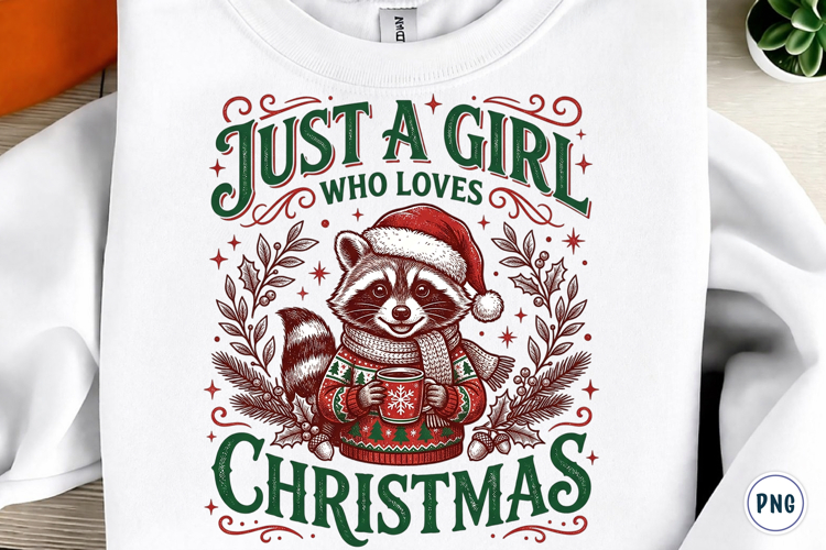 Just A Girl Who Loves Christmas PNG