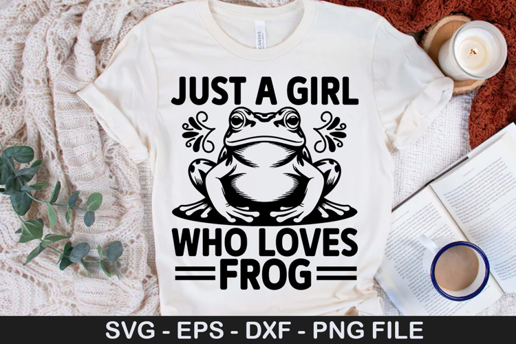Just A girl who loves frog SVG - Funny Girl Design