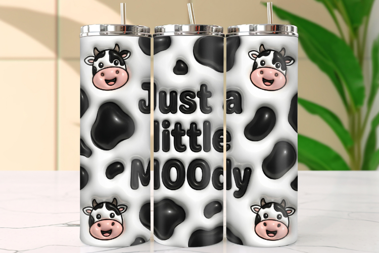 Just A Little MOOdy Cow Tumbler Wrap 20oz