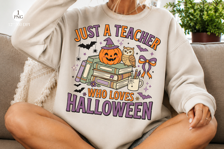 Just A Teacher Who Loves Halloween PNG Preppy Fall School